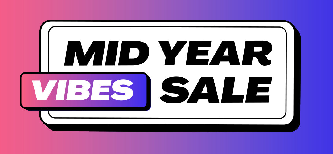 Mid Year Vibes Sale